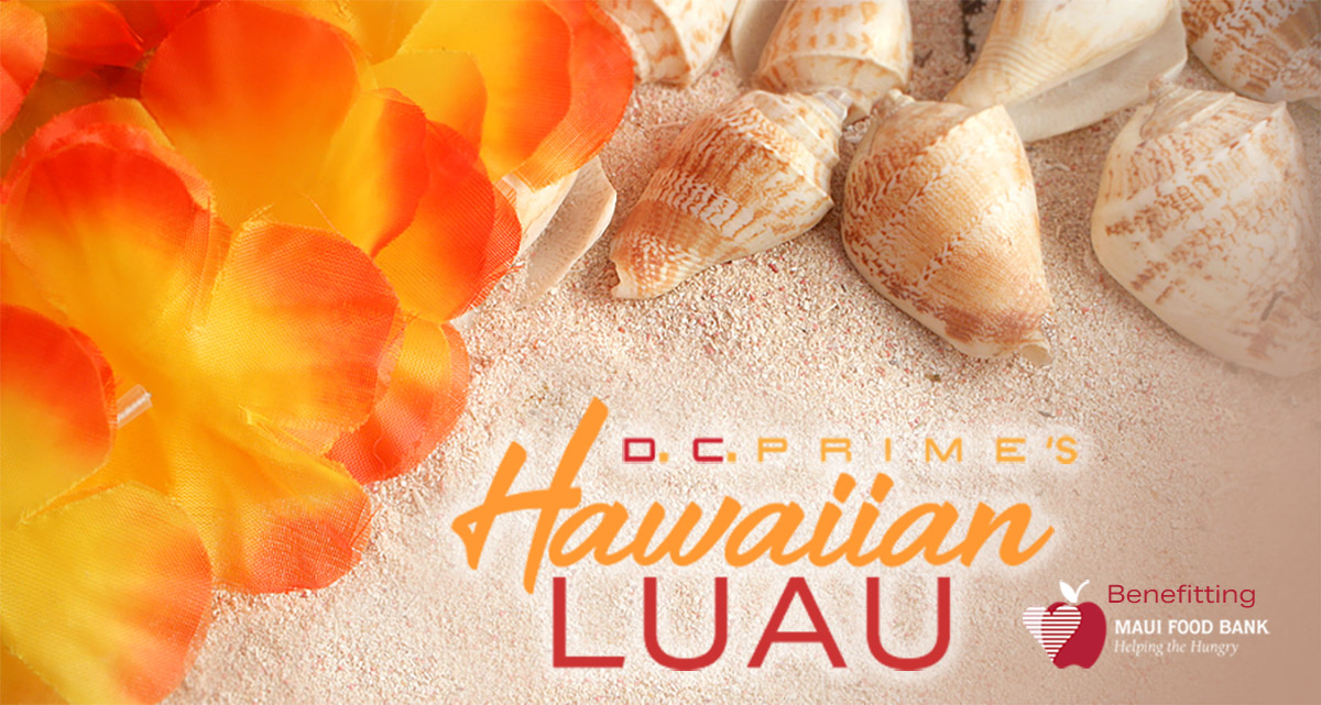 DC Prime Hawaiian Luau